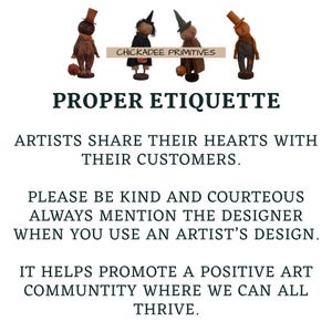 May include: The image shows four handmade dolls dressed in Halloween attire, including a pumpkin-headed doll and a witch. Text includes "CHICKADEE PRIMITIVES" and "PROPER ETIQUETTE", promoting artist respect and community.