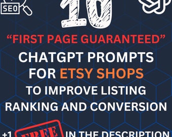 10 ChatGPT-prompts voor ranking op Etsy-lijst, Chat GPT-ranking van producten Etsy Verkoopgids Ranking Zoeken Etsy Hulp bij het verkopen van boeken