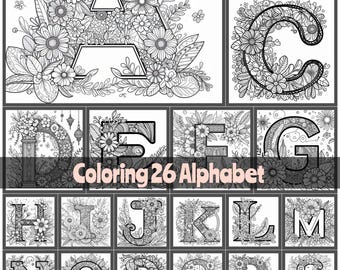 Floral Alphabet Coloring Pages A-Z: Hand-Drawn Botanical Letters (Instant Download Printable)