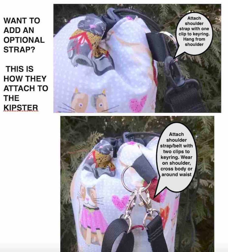 May include: A white drawstring bag with a cat print design. The bag has two black straps that can be attached to a keyring or worn as a shoulder strap. The text "Want to add an optional strap? This is how they attach to the Kipster" is visible in the image.