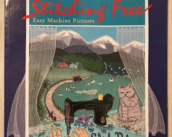 Stitching Free Easy Machine Pictures by Shirley Nilsson