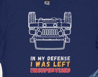 T-shirt graphique amusant : « Pour ma défense, j'ai été laissé sans surveillance » T-shirt unisexe