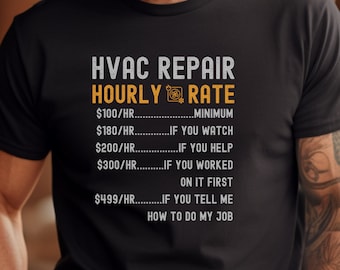 Camiseta sarcástica y divertida sobre tarifas de climatización - Regalo ideal para papá o hermano - Camiseta para técnico de climatización
