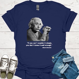 Einstein Quote T-Shirt: Inspirational Gift for Teacher