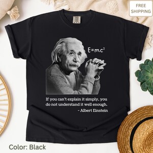 Funny Einstein Science Tee: Inspirational Gift for Students