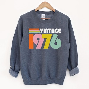 Vintage 1976 Sweatshirt 50th Birthday Gifts for Women 50th Birthday Gift for Mom Fiftieth Sweater Born in 1976 Gift for Her Unique Gift image 3