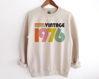 Vintage 1976 Sweatshirt 50th Birthday Gifts for Women 50th Birthday Gift for Mom Fiftieth Sweater Born in 1976 Gift for Her Unique Gift