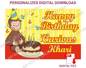Curious George Monkey Birthday Cake Topper Custom Personalized Digital Print Printable PDF JPG