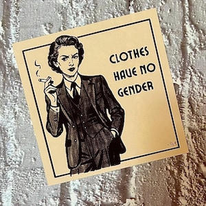 Autocollant féministe • Les vêtements n'ont pas de genre • Bande dessinée rétro • Fierté queer • Autocollant de déclaration • Marlene Dietrich • Autonomisation vintage