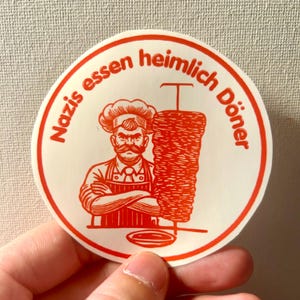 Politieke sticker Nazi's eten stiekem kebab, FCK AFD-sticker, feminisme, nooit meer, antifascistisch, fck nzs, geen racisme, CDU-activisme