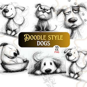 Puede incluir: Ilustraciones de perros estilo doodle en blanco y negro. La imagen presenta varias poses y expresiones de perros, incluyendo felices, tristes y enfadados. El texto "DOODLE STYLE DOGS" se muestra en una pancarta dorada y negra, con "22 PNG" debajo.