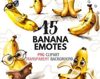 May include: A set of 15 digital clipart images featuring cute cartoon bananas with different expressions. The bananas are drawn in a watercolor style and have various accessories, such as sunglasses, hats, and books. The text "15 Banana Emotes" is written in large, bold letters at the bottom of the image. The text "PNG Clipart Transparent Background" is written in smaller letters below the title.