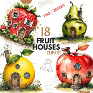 Obst Häuser Clipart PNG, 18 niedliche Märchen Obst Cottage Illustrationen, Fantasy Home Clip Art, Kinder Obsthäuser, Banane, Erdbeere.