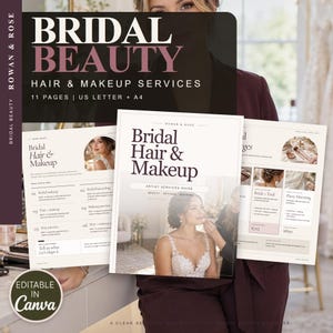 May include: A digital template for a bridal hair and makeup services guide. The document features the text Bridal Beauty, Rowan & Rose, and Bridal Hair & Makeup. It includes 11 pages in US Letter and A4 sizes, with sections for service menus, pricing, and booking options, all editable in Canva.