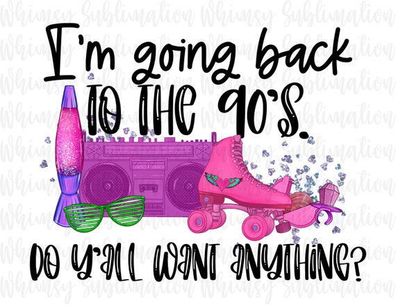 Download 90s Png 90s Sublimation Designs Downloads Sublimation Etsy