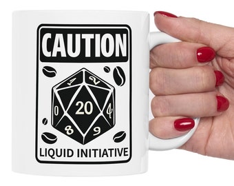 Caution: Liquid Initiative Mug - Essential for Gamers, RPG, TTRPG Fans and Coffee Lovers