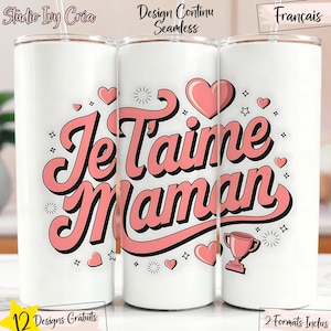 Je t'aime Maman, Emballage Mignon Aquarelle für Tasse Becher 561 ml 20 oz, Projet Créatif, Fichier Numérique, Texte Français