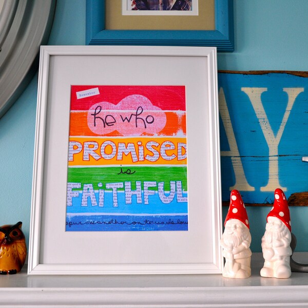 He who promised is faithful-8 by 10-print