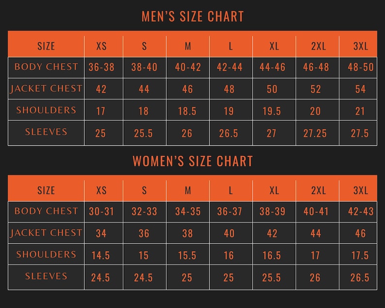 May include: Size chart for men's and women's clothing, with measurements in inches. The chart includes body chest, jacket chest, shoulders, and sleeves, ranging from XS to 3XL. The text is in white on a dark orange and black background.