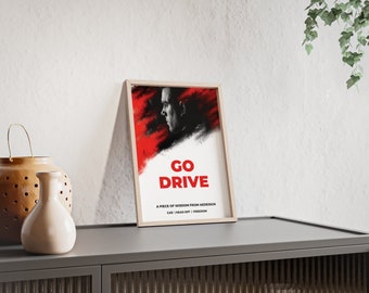 Poster with wooden frame "Go Drive"