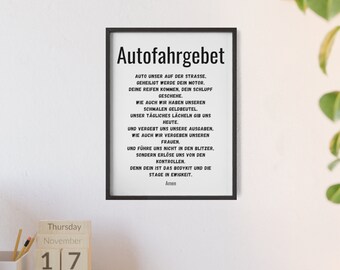 Poster mit Holzrahmen "Autogebet"