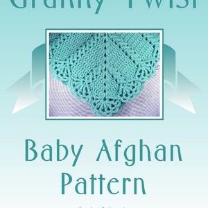 PDF Pattern Crocheted Baby Afghan, CAR SEAT Size and Newborn Size Blanket Granny Twist image 2