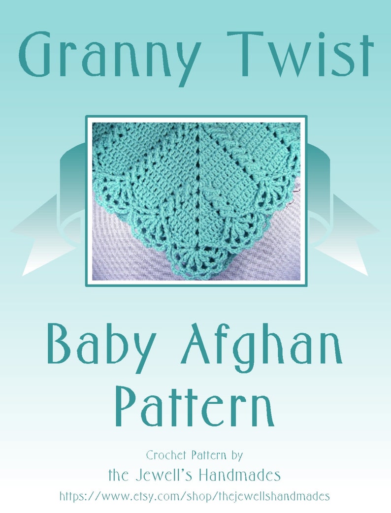 PDF Pattern Crocheted Baby Afghan, CAR SEAT Size and Newborn Size Blanket Granny Twist image 2