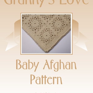 PDF Pattern Crocheted Baby Afghan, CAR SEAT Size and Newborn Size Blanket Granny's Love image 2