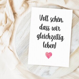 Postkarte Voll schön, dass wir gleichzeitig leben, mit Herzumschlag, Geschenk für Freundin Freund Familie, Postkarte Freundschaft, Liebe