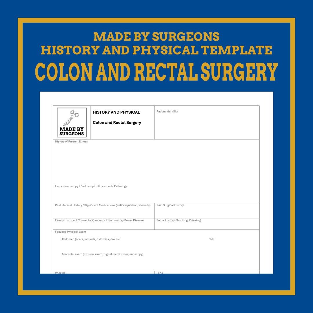 History and Physical Clinic Template for Colon and Rectal Surgery ...