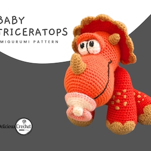 DeliciousCrochet Baby Triceratops. This is a crochet pattern, not the finished toy. Using DK or Sports acrylic yarn with a 2.5 mm hook, the dinosaur stands 7.5 inches tall. Instructions available in English (US) or Spanish.