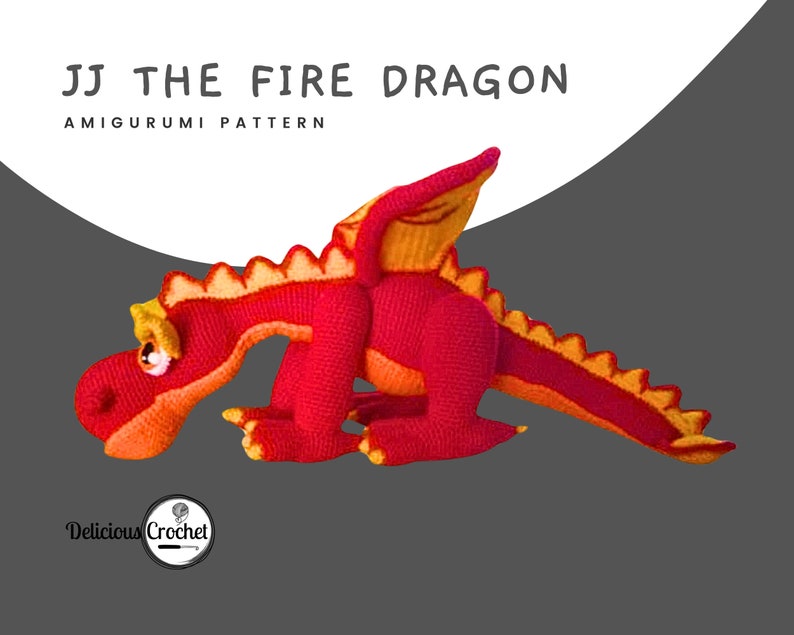 DeliciousCrochet JJ The Fire Dragon crochet pattern, not the finished toys. Using DK or Sports acrylic yarn and a 2.5 mm hook, the toy stands 21.5 inches long and 6.5 inches tall. Instructions available in English (US) or Spanish.