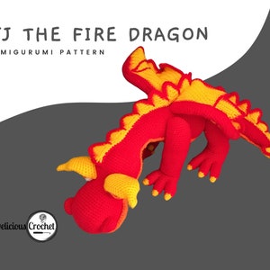 DeliciousCrochet JJ The Fire Dragon crochet pattern, not the finished toys. Using DK or Sports acrylic yarn and a 2.5 mm hook, the toy stands 21.5 inches long and 6.5 inches tall. Instructions available in English (US) or Spanish.