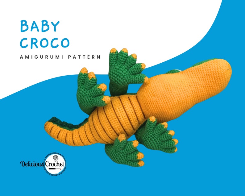 DeliciousCrochet Baby Croco. This is a crochet pattern, not the finished toy. Using DK or Sports acrylic yarn with a 2.5 mm hook, the croco is 16 inches long. Baby cap and pacifier are removable. Instructions available in English (US) or Spanish.