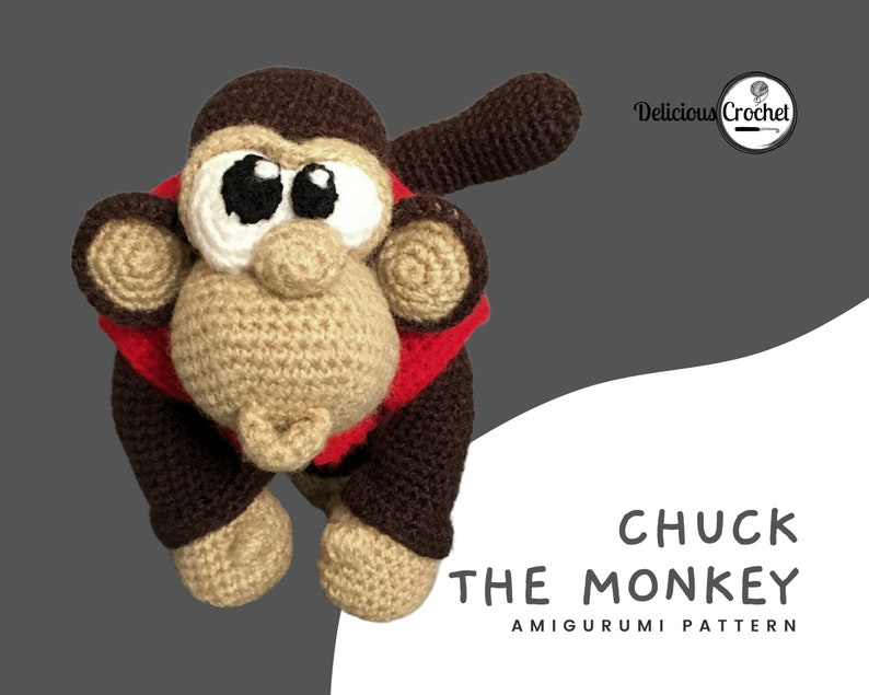 DeliciousCrochet Chuck the Monkey. This is a crochet pattern, not the finished toy. Using DK or Sports acrylic yarn with a 2.5 mm hook, the toy stands 8.7 inches tall. Instructions available in English (US) or Spanish.