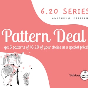Holen Sie sich 6 Anleitungen 6.20 Ihrer Wahl Delicious Crochet Amigurumi Patterns 6.20 Series PDF Englisch oder Spanisch