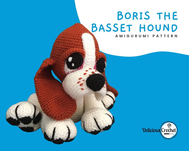 Amigurumi Pattern Crochet Boris Basset Hound Puppy Dog DIY Digital Instant Download PDF