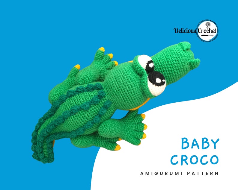 DeliciousCrochet Baby Croco. This is a crochet pattern, not the finished toy. Using DK or Sports acrylic yarn with a 2.5 mm hook, the croco is 16 inches long. Baby cap and pacifier are removable. Instructions available in English (US) or Spanish.