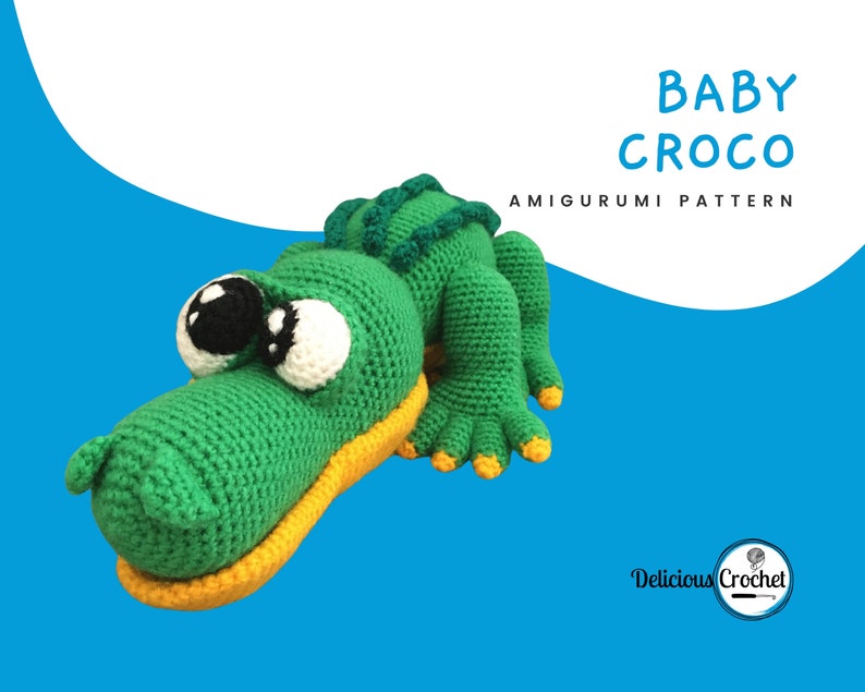 DeliciousCrochet Baby Croco. This is a crochet pattern, not the finished toy. Using DK or Sports acrylic yarn with a 2.5 mm hook, the croco is 16 inches long. Baby cap and pacifier are removable. Instructions available in English (US) or Spanish.