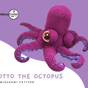 DeliciousCrochet Otto Octopus. This is a crochet pattern, not the finished toy. Using DK or Sports acrylic yarn with a 2.5 mm hook, the octopus stands 7 inches tall and 15 inches wide. Instructions available in English (US) or Spanish.
