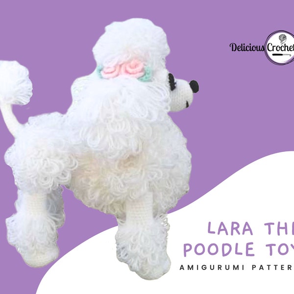 Amigurumi Pattern Crochet Lara Poodle Toy DIY Instant Digital Download PDF