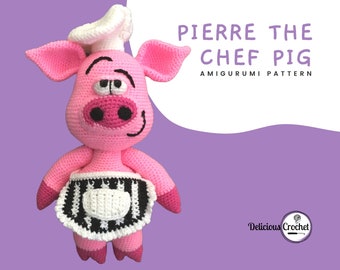 Amigurumi Pattern Crochet Pierre Chef Pig DIY Digital Download