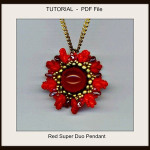 May include: A red beaded pendant with a gold chain. The pendant is shaped like a flower with a red gemstone in the center. The text "Red Super Duo Pendant" is below the pendant.