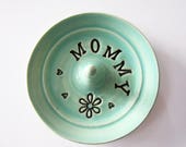 Mommy ring dish, Gift for Mom, Keepsake Ring Dish