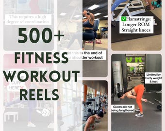 May include: A collage of six images showing different fitness exercises. The text "500+ FITNESS WORKOUT REELS" is in the center of the collage. The text "Hamstrings: Longer ROM Straight knees" is in the top right image. The text "Glutes are not being lengthened" is in the bottom right image. The text "Limited by body weight & feet" is in the bottom right image.