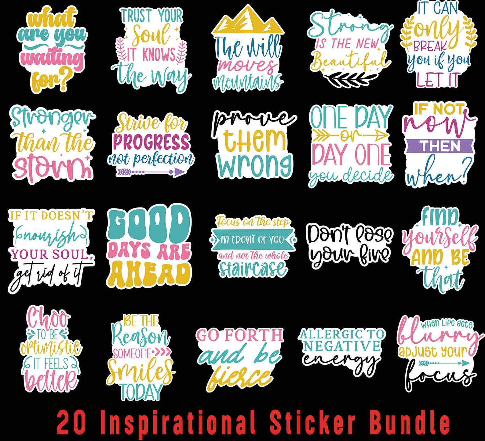 Inspirational Quotes Sticker Png Svg Bundle, Inspirational Quotes ...