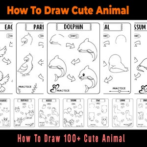 Puede incluir: Ilustraciones en blanco y negro de arte de línea sobre cómo dibujar animales lindos, incluyendo un águila, un loro, un delfín, una foca y un ratón. Las ilustraciones muestran instrucciones paso a paso para dibujar cada animal. El texto "How To Draw Cute Animal" está en la parte superior de la imagen. El texto "How To Draw 100+ Cute Animal" está en la parte inferior de la imagen.