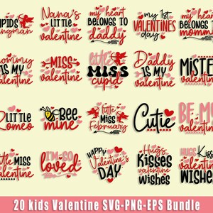 May include: A set of 20 Valentine's Day SVG, PNG, and EPS files featuring cute and playful designs for children. The designs include phrases like "Cupid's wingman", "Little Miss Valentine", "Bee Mine", and "Happy Valentine's Day".
