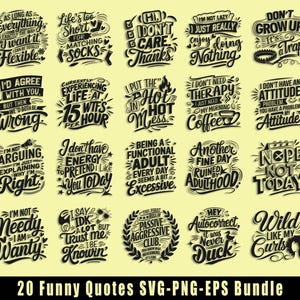 20 Funny Sarcastic Quotes SVG Bundle (Digital Download)