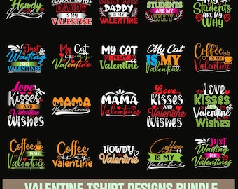Valentine's Day SVG Bundle: Shirt Designs, Love Quotes (Digital Download)